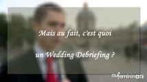 Wedding Debriefing : toutes vos questions sur l'organisation mariage