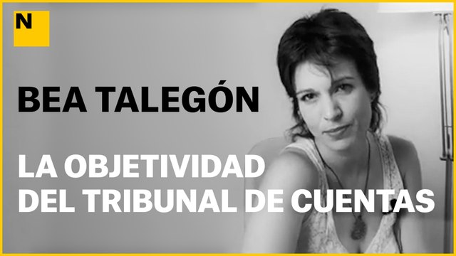 BEA TALEGÓN | La objetividad del Tribunal de Cuentas