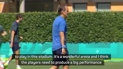 Italy must give a performance 'worthy of Wembley' - Mancini