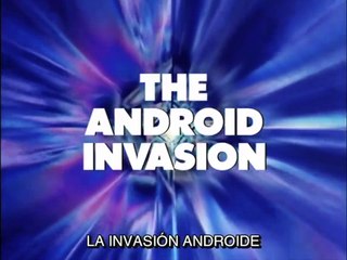 Doctor Who clásico Temporada 13 episodio 13 "The Android Invasion part 1" (subtítulos en español)