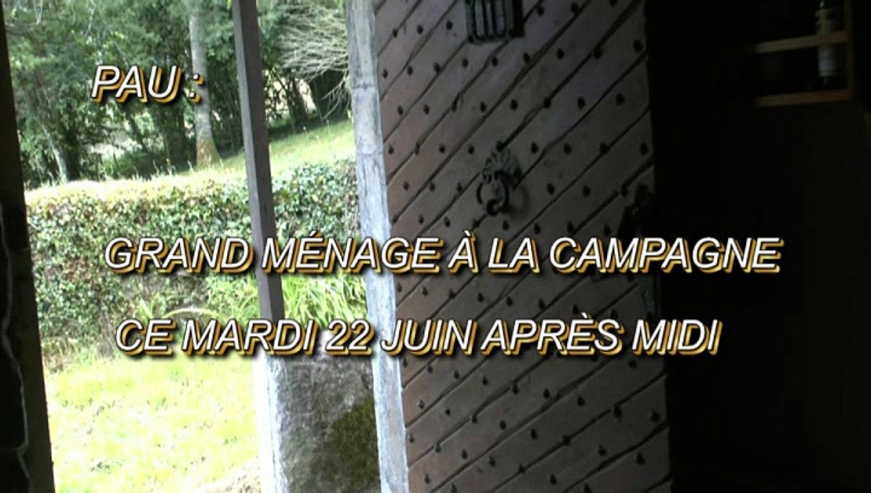 LES W-D.D. MICHOU64 NEWS - 22 JUIN 2021 - PAU - GRAND MÉNAGE À LA CAMPAGNE CE MARDI 22 JUIN APRÈS MIDI