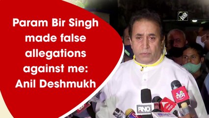 Download Video: Param Bir Singh made false allegations against me: Anil Deshmukh