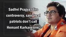Sadhvi Pragya refuses to call Hemant Karkare a patriot
