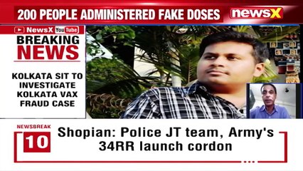 Kolkata SIT To Investigate Vax Fraud Case 200 People Administered Fake Jabs NewsX