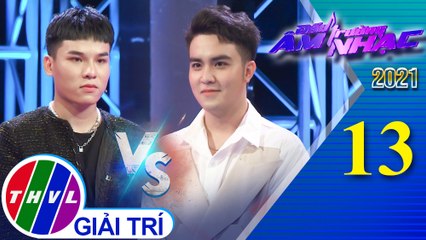 Đấu trường âm nhạc 2021 - Tập 13: Nơi tình yêu bắt đầu - Dee Trần, Công Duy