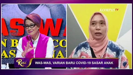 Contek Cara Ibu ini Tangani Anaknya yang Terkena Covid-19 | ROSI