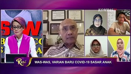 Ini Penyebab Tingginya Kasus Covid Pada Anak | ROSI