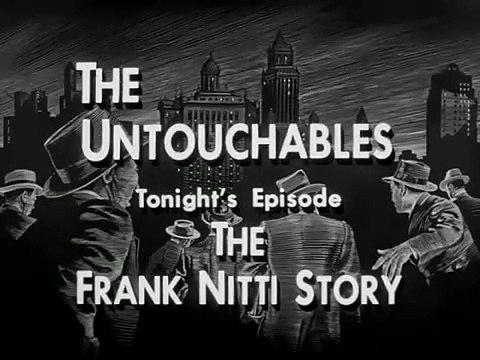 “The Untouchables” Us Tv Series (1958—63) Closer