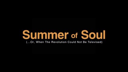 SUMMER OF SOUL (...Or, When the Revolution Could Not Be Televised) (2021) Trailer VO - HD