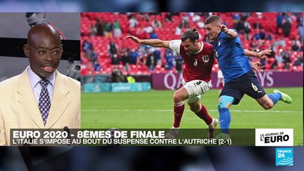 EURO-2021 : L'Italie s'impose au bout du suspense 2-1 contre l'Autriche