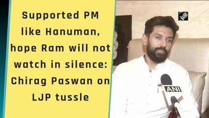Supported PM like Hanuman, hope Ram will not watch in silence: Chirag Paswan on LJP tussle