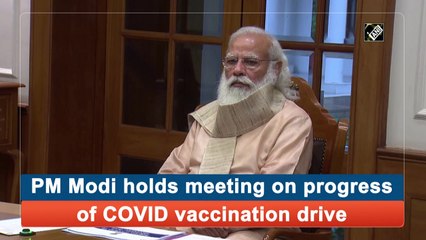 PM Modi holds meeting on progress of Covid vaccination drive