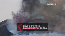Detik-detik Gunung Etna di Italia Erupsi