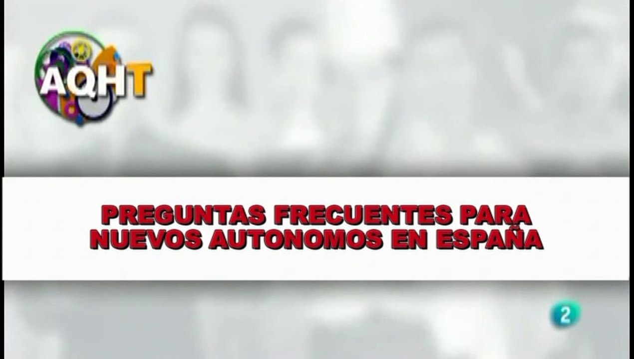 PREGUNTAS FRECUENTES PARA NUEVOS AUTONOMOS EN ESPAÑA