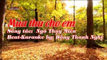 Karaoke Mùa Thu Cho Em. Ngô Thụy Miên|-beat-phoi- chuan. Dang Thanh Nghi