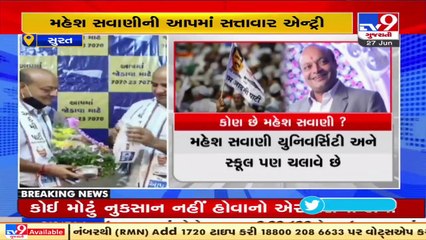 Have joined AAP to serve people, says Mahesh Savani, Surat based-businessman _ TV9News
