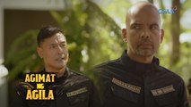 Agimat ng Agila: Taksil sa kampo | Episode 9