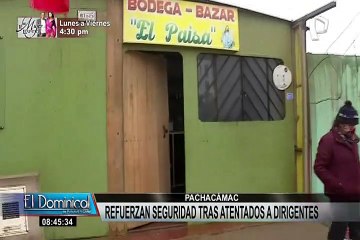 Manchay: piden apoyo del Mininter ante incremento de sicariato y crimen organizado