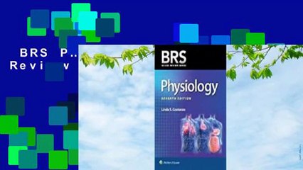 BRS Physiology (Board Review Series)  Review