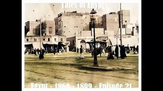 30 rare historic photos about Egypt 1860 - 1899 Episode 21