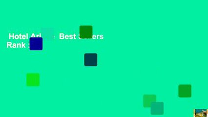 Hotel Ariane  Best Sellers Rank : #2