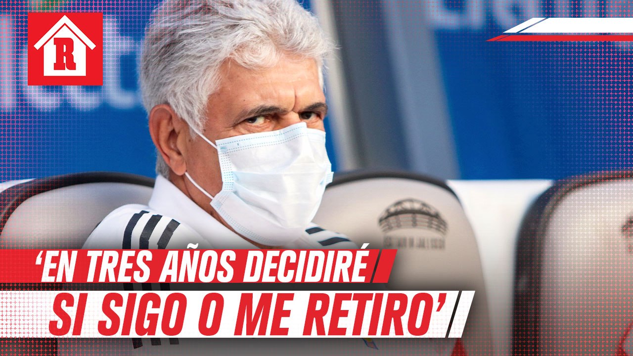 Tuca Ferretti: 'En tres años decidiré si sigo o me retiro'