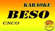 Karaoke - Beso - CNCO - Instrumental Lyrics Letra