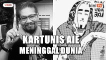 Kartunis 'Blues Untuk Aku', Aie meninggal dunia