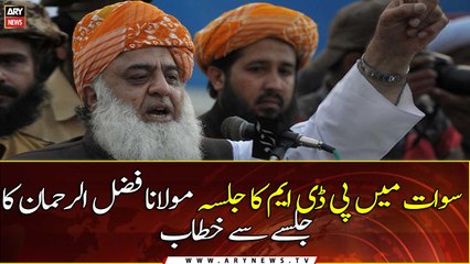 PDM Jalsa in Swat Maulana Fazlur Rehman's speech