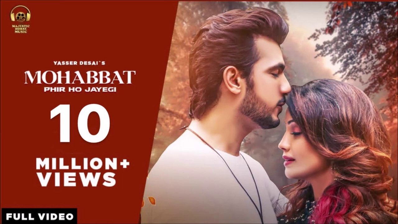 Mohabbat Phir Ho Jayegi | Arjun Bijlani | Adaa Khan | Yasser Desai | New Songs Hindi 2021
