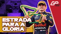 F1 2021: VERSTAPPEN PÕE MERCEDES DE JOELHOS E CAMINHA PARA TÍTULO | GP ÀS 10