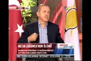 Erdoğan, Metin Lokumcu için ne dediğini hatırlıyor mu