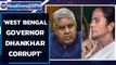West Bengal CM Mamata Banerjee calls Governor Dhankar 'corrupt'|Oneindia News