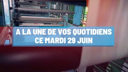 Pourquoi vous ne devez pas rater nos éditions de ce mardi 29 juin