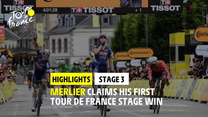 Highlights - Stage 3 - #TDF2021