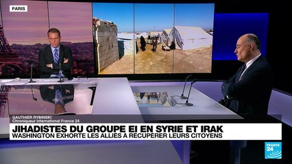 Washington demande à ses alliés de rapatrier leurs ressortissants ayant combattu pour l’EI