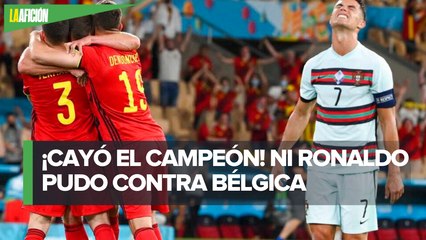 ¡Habrá nuevo campeón! Portugal cae ante Bélgica y se despide de la Eurocopa
