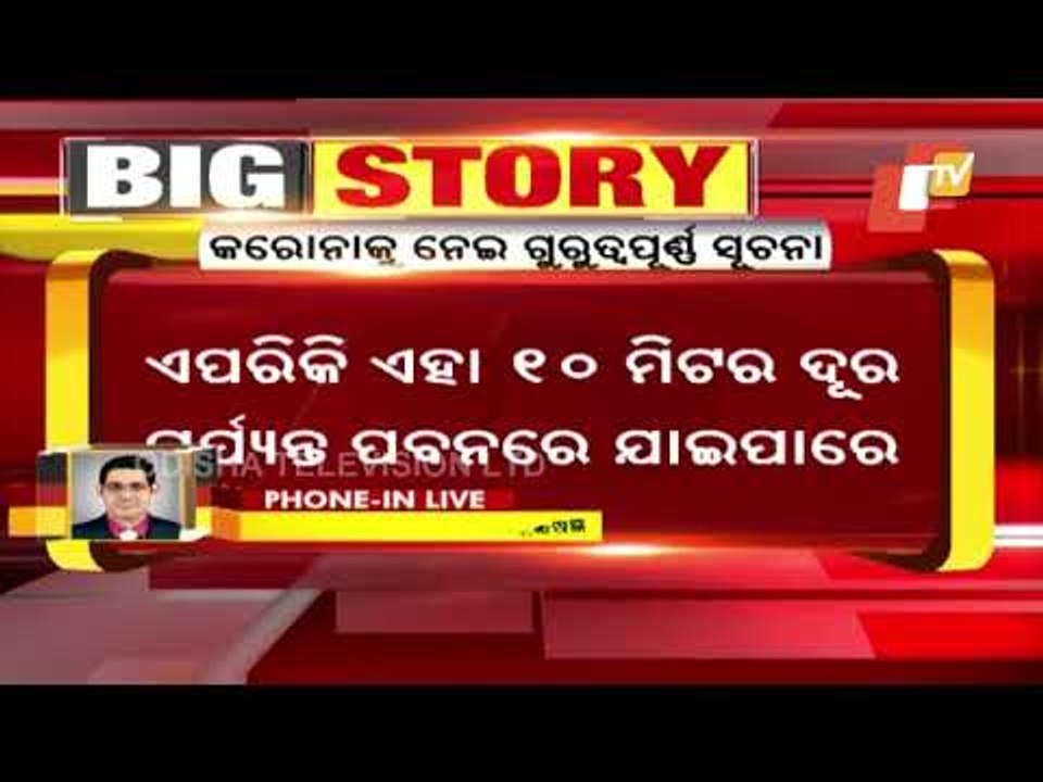 Aerosols & Droplets are Key Transmission Modes of COVID-19 Virus, Says Centre