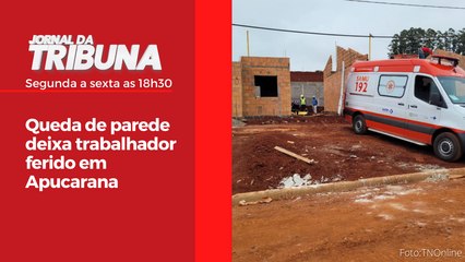 Queda de parede deixa trabalhador ferido em Apucarana