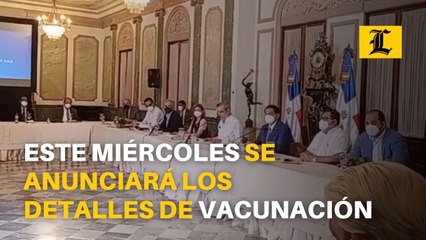 Este miércoles se anunciará los detalles de la vacunación