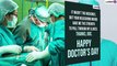 Happy National Doctor’s Day 2021: Thank You Messages, Quotes & Images To Send to Frontline Warriors