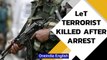 J&K: Top LeT commander & a Pakistani terrorist killed in Parimpora encounter | Oneindia News