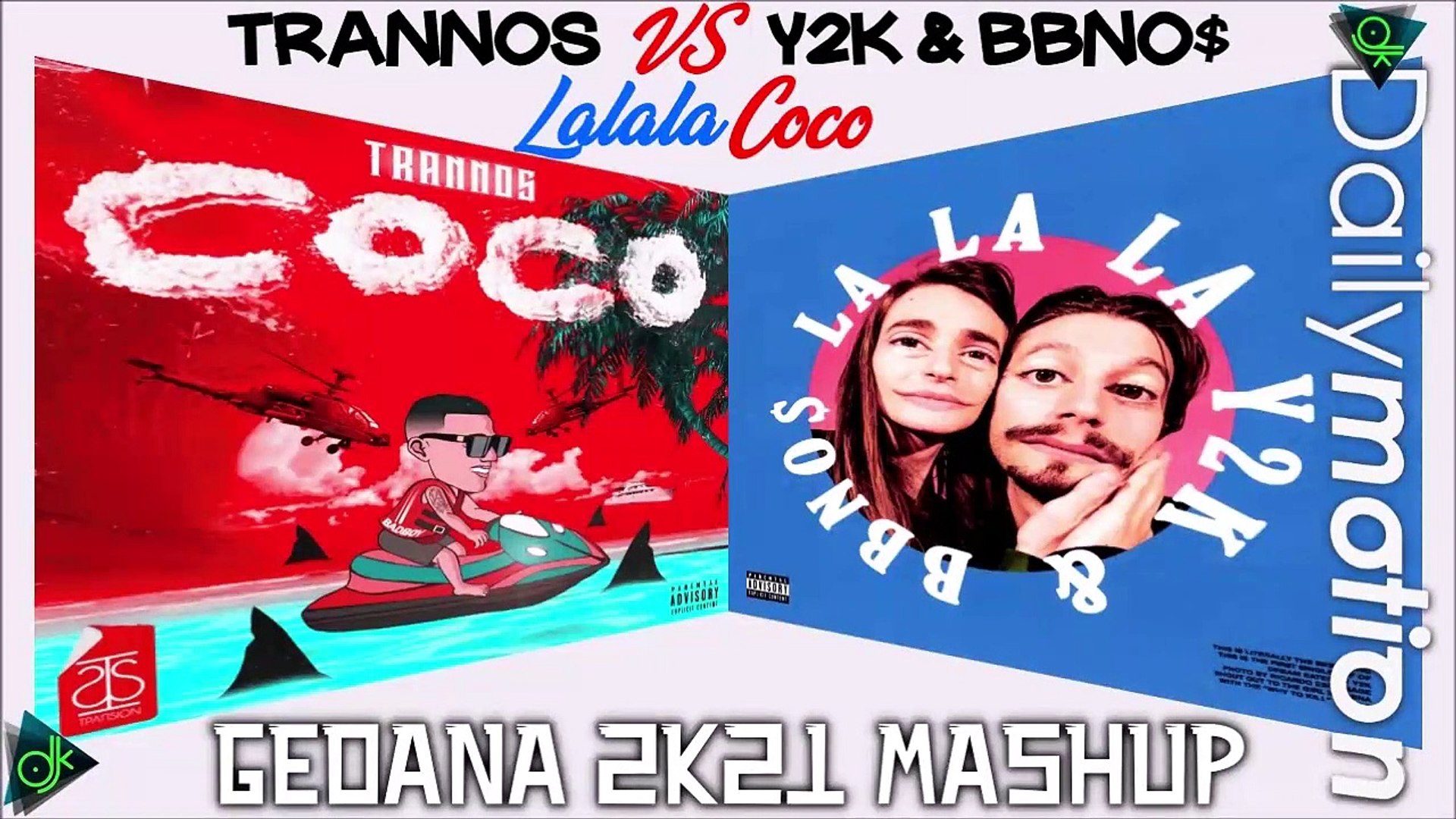 Trannos vs Y2K & bbno$ - Lalala Coco (GeoAna 2k21 Mashup) - video  Dailymotion