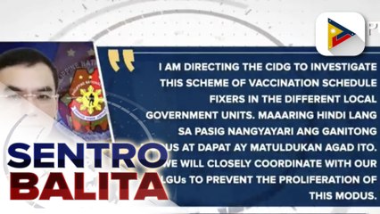 Umano'y fixer sa vaccination schedule, pinaiimbestigahan na sa PNP-CIDG