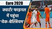 Euro 2020 Roundup: Belgium and Czech Republic reach quarter-finals | वनइंडिया हिंदी