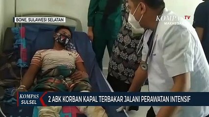 Download Video: 2 ABK Korban Kapal Terbakar Jalani Perawatan Intensif