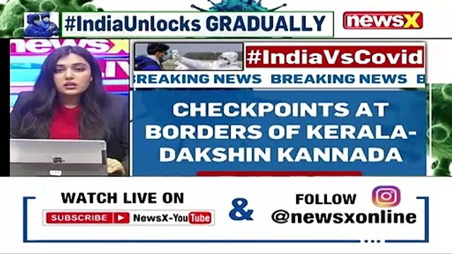 Kerala Negative RT-PCR Mandatory For Commuters Checkpoints To Be Set Up NewsX
