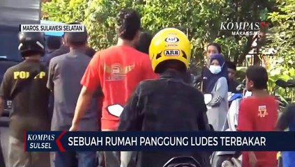 Sebuah Rumah Panggung Di Maros Ludes Terbakar