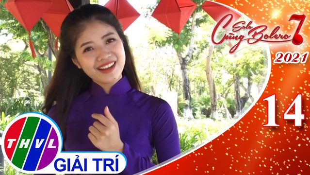 Solo cùng Bolero Mùa 7 - Tập 14: Ai ra xứ Huế - Thúy Hằng