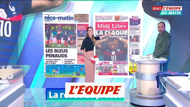 Revue de presse : « La Désillusion » après l'élimination de la France par la Suisse - Foot - Euro